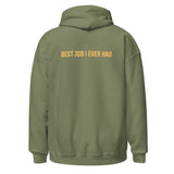 TANKER Best Job I Ever Had Unisex Hoodie