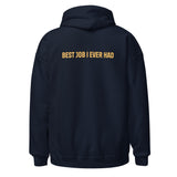 TANKER Best Job I Ever Had Unisex Hoodie